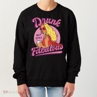 Drunk But Still Fabulous Women's Sweatshirt thumb 0