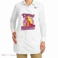 Drunk But Still Fabulous Apron thumb 2