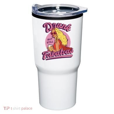 Drunk But Still Fabulous Tumbler