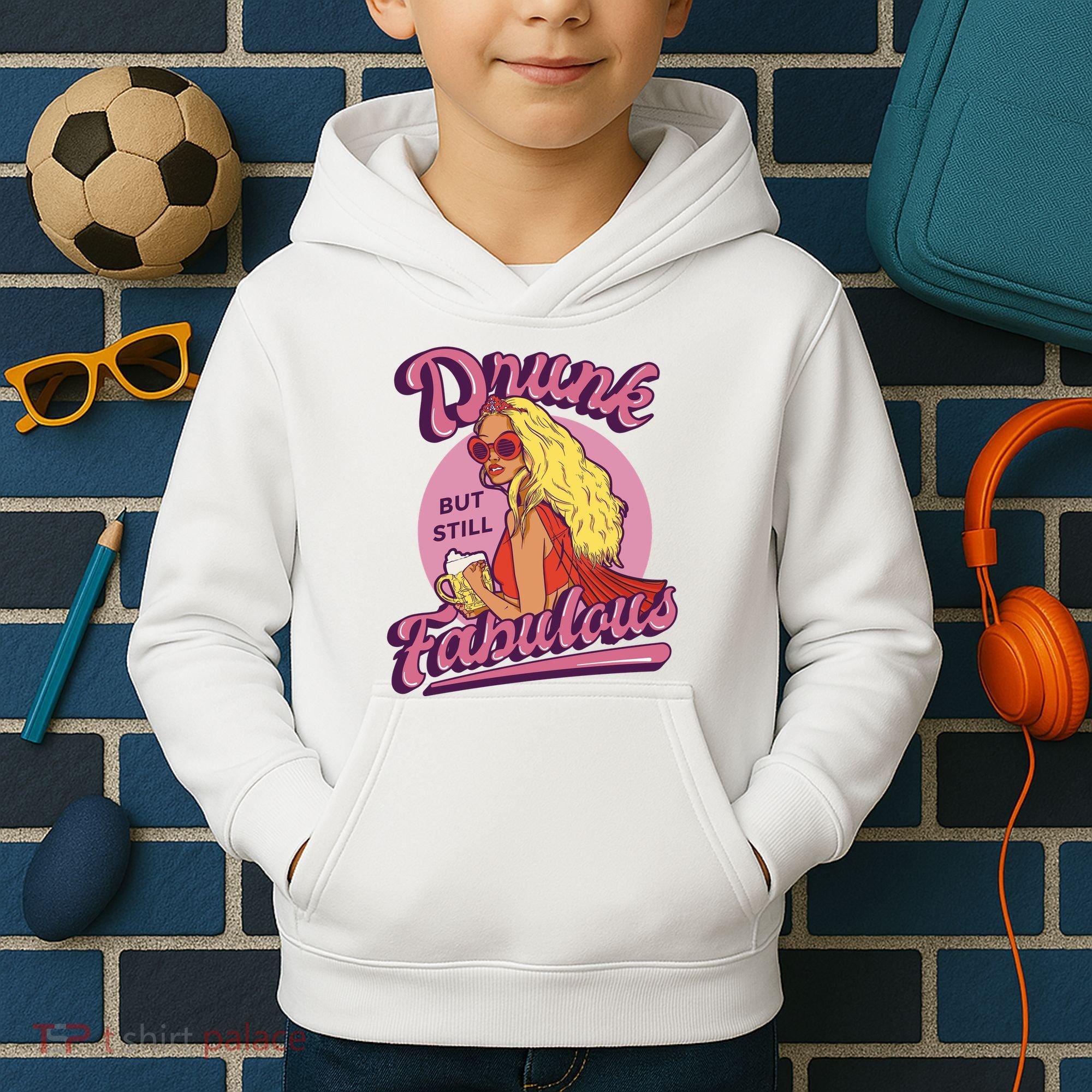 Drunk But Still Fabulous Kids Hoodie