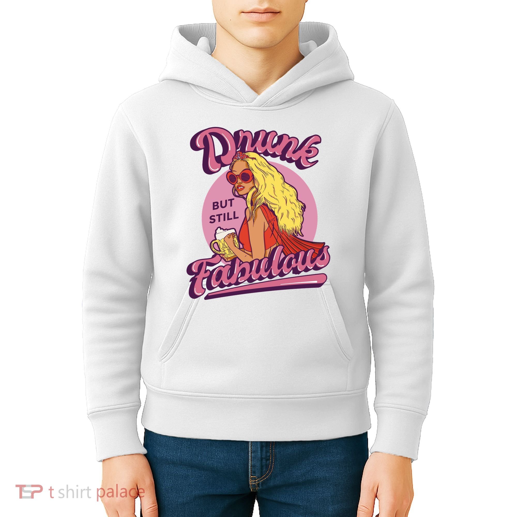 Drunk But Still Fabulous Kids Hoodie