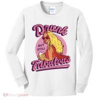 Drunk But Still Fabulous Kids Long Sleeve Shirt thumb 0