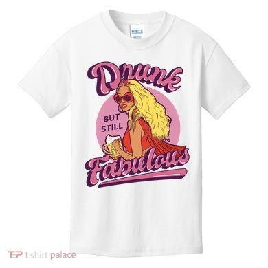 Drunk But Still Fabulous Kids T-Shirt