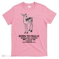 Deer Born To Frolic World Is A Garden Love Em All 1989 T-Shirt thumb 0