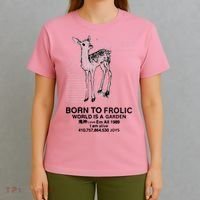 Deer Born To Frolic World Is A Garden Love Em All 1989 T-Shirt thumb 4