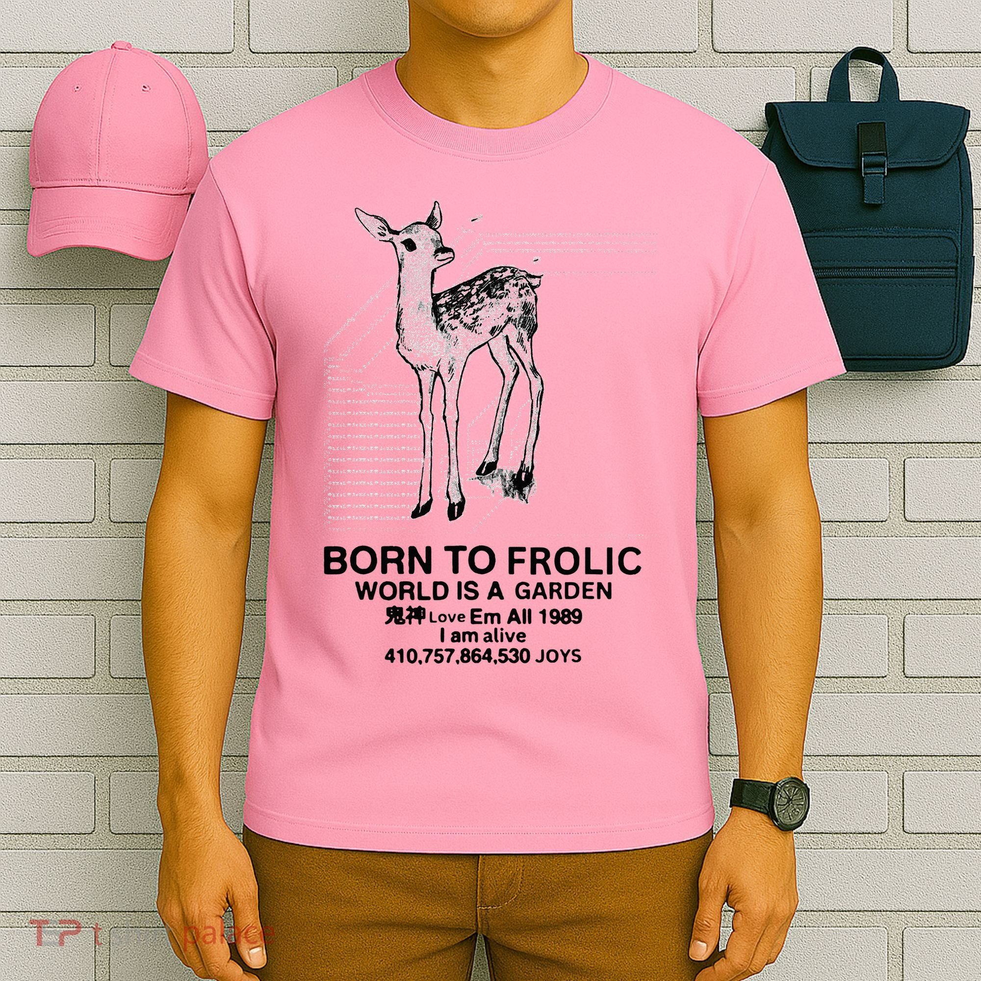 Deer Born To Frolic World Is A Garden Love Em All 1989 T-Shirt