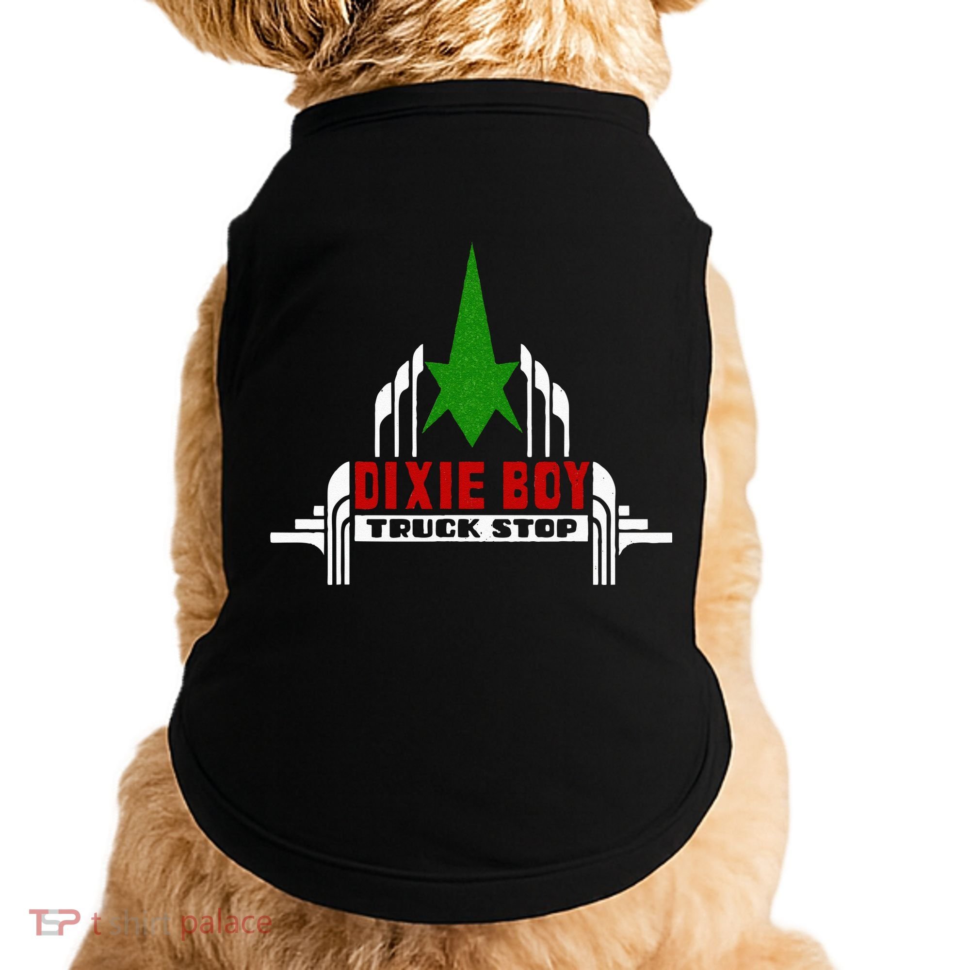 Dixie Boy Truck Stop Maximum Funny Overdrive Doggie Tank
