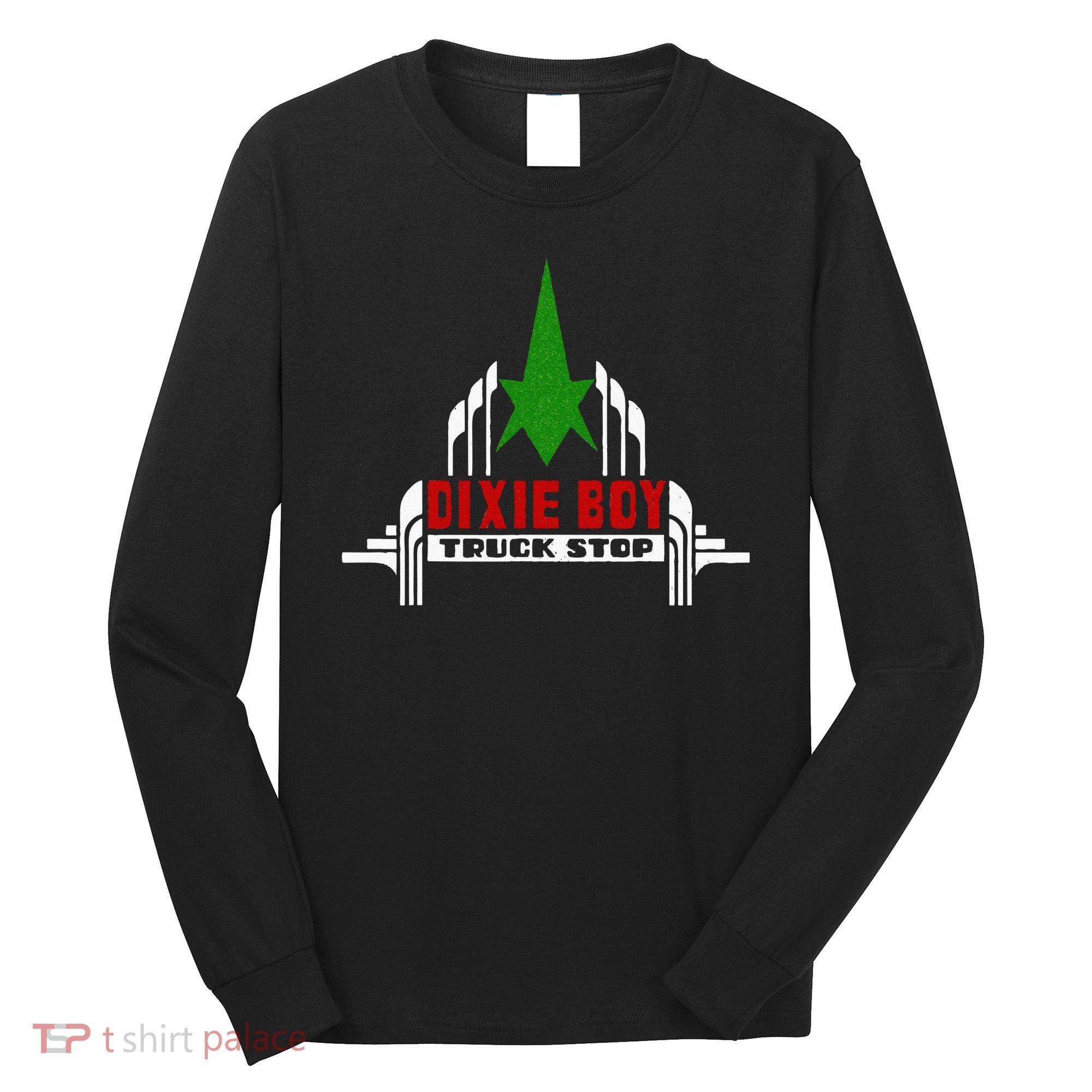 Dixie Boy Truck Stop Maximum Funny Overdrive Long Sleeve Shirt