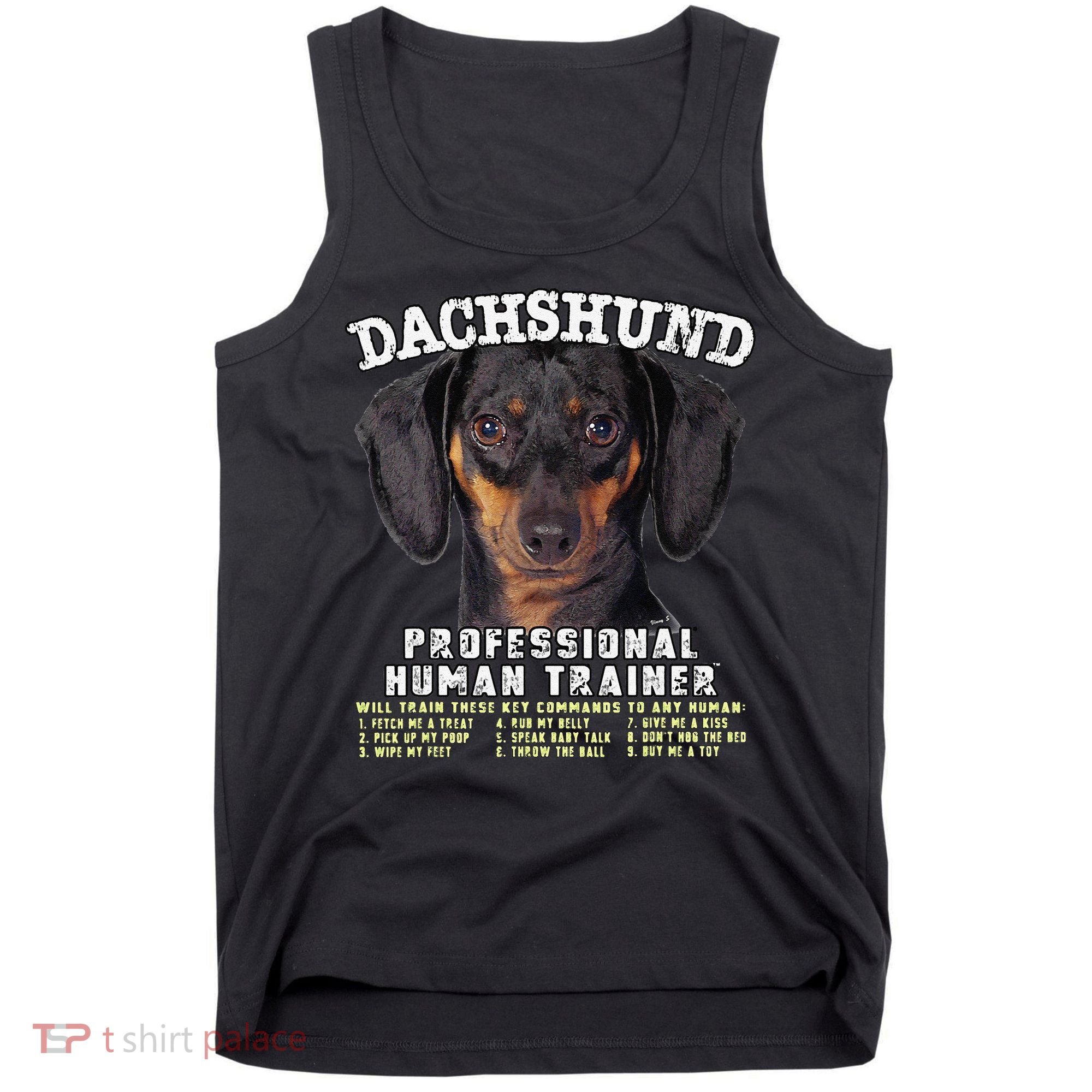 Dachshund Black Tan Professional Human Trainer Cute Dog Tank Top