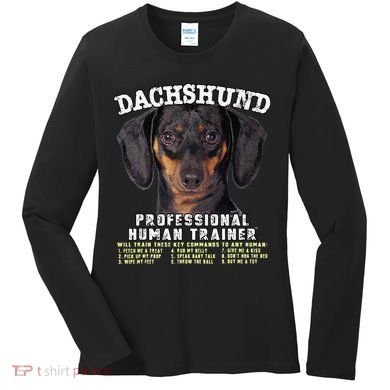 Dachshund Black Tan Professional Human Trainer Cute Dog Women's Long Sleeve Shirt