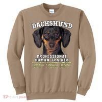Dachshund Black Tan Professional Human Trainer Cute Dog Sweatshirt thumb 0