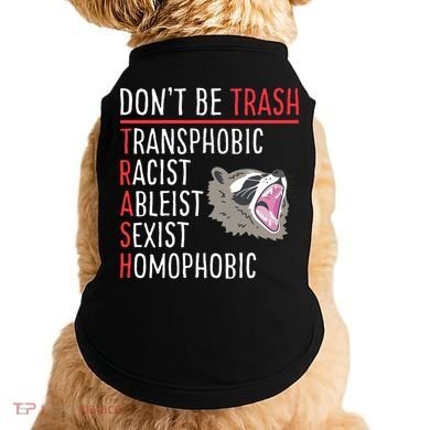 Don't Be Trash Funny Racoon Doggie Tank