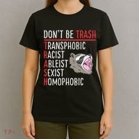 Don't Be Trash Funny Racoon T-Shirt thumb 4
