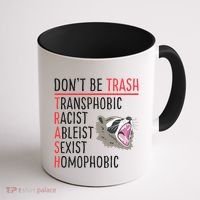 Don't Be Trash Funny Racoon Coffee Mug thumb 1