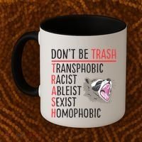 Don't Be Trash Funny Racoon Coffee Mug thumb 2