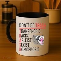 Don't Be Trash Funny Racoon Coffee Mug thumb 4