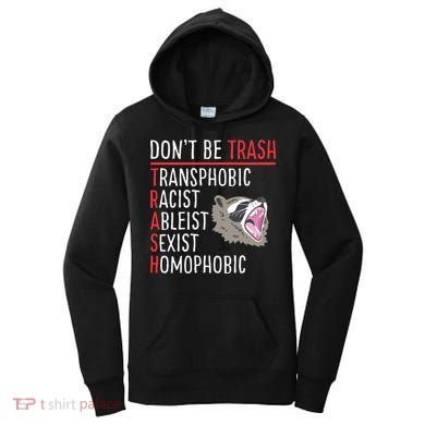 Don't Be Trash Funny Racoon Women's Hoodie