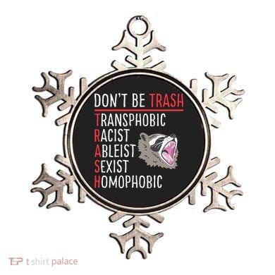 Don't Be Trash Funny Racoon Ornament
