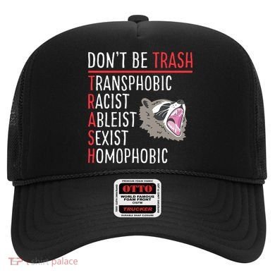Don't Be Trash Funny Racoon Hat