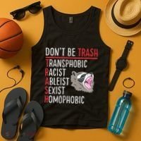 Don't Be Trash Funny Racoon Tank Top thumb 4