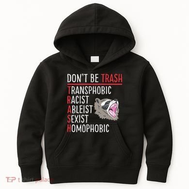 Don't Be Trash Funny Racoon Kids Hoodie