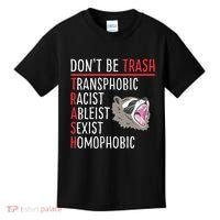 Don't Be Trash Funny Racoon Kids T-Shirt thumb 0