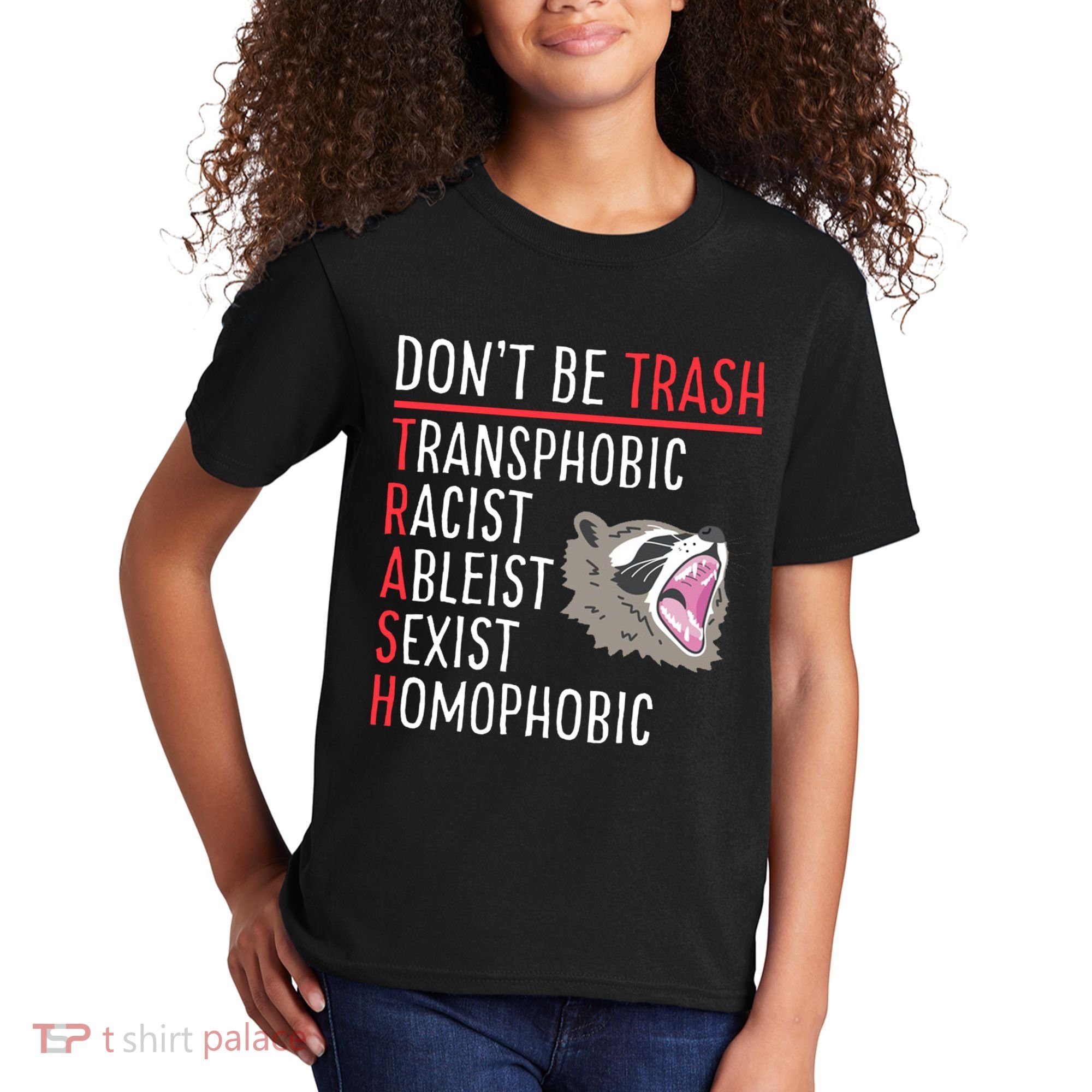 Don't Be Trash Funny Racoon Kids T-Shirt