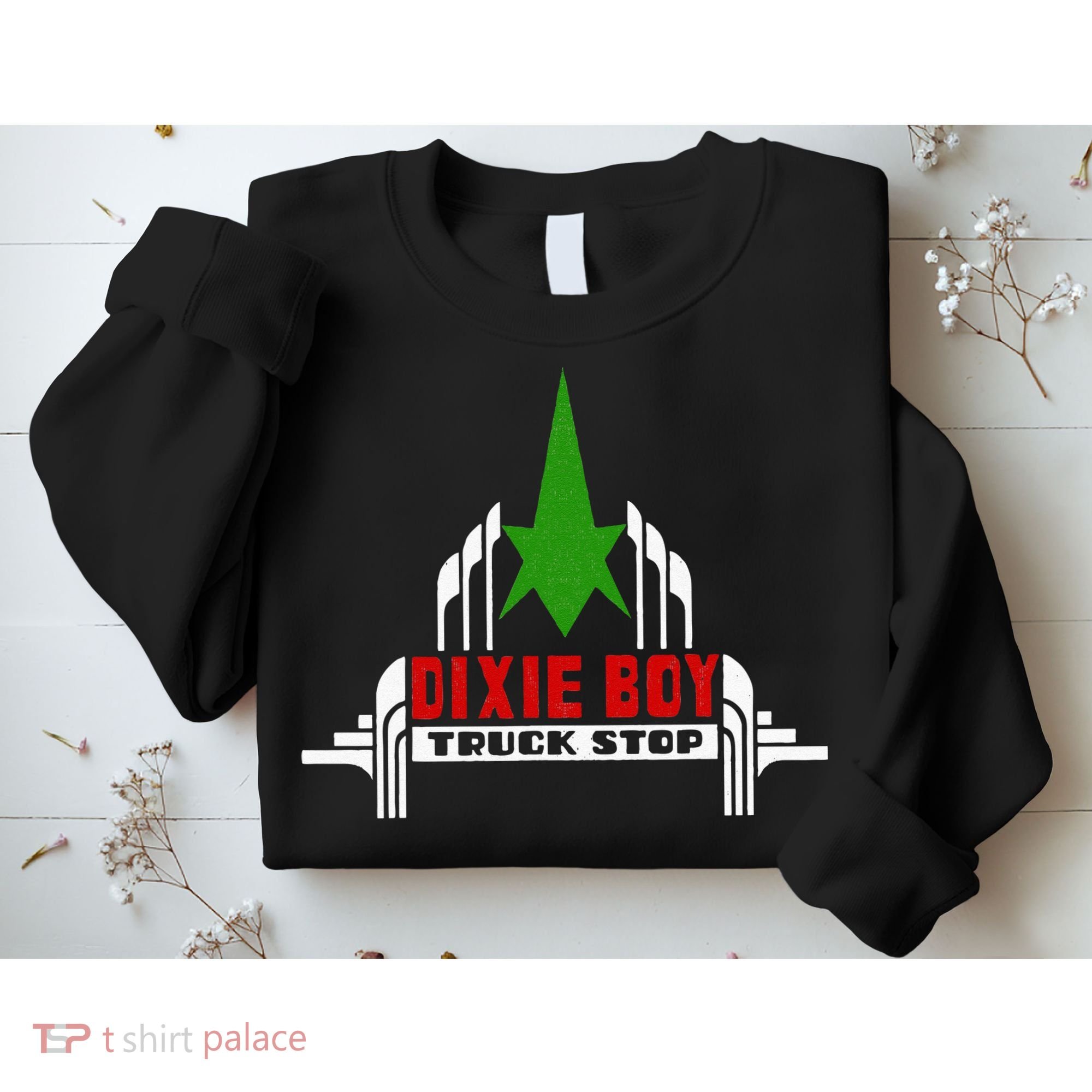 Dixie Boy Truck Stop Maximum Funny Overdrive Sweatshirt