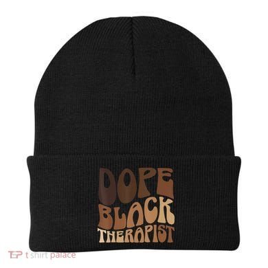 Dope Black Therapist Black Pride Afrocentric Melanin Beanie