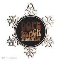 Dope Black Therapist Black Pride Afrocentric Melanin Ornament thumb 0