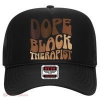 Dope Black Therapist Black Pride Afrocentric Melanin Hat thumb 0