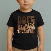 Dope Black Therapist Black Pride Afrocentric Melanin Toddler T-Shirt thumb 2