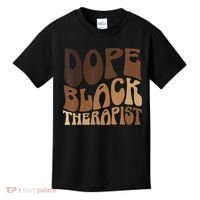 Dope Black Therapist Black Pride Afrocentric Melanin Kids T-Shirt thumb 0