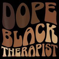 Dope Black Therapist Black Pride Afrocentric Melanin Kids T-Shirt thumb 4