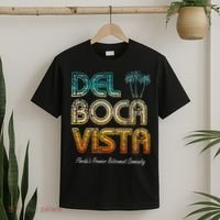 Del Boca Vista Retirement Community Funny T-Shirt thumb 2