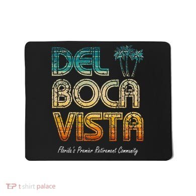 Del Boca Vista Retirement Community Funny Mousepad