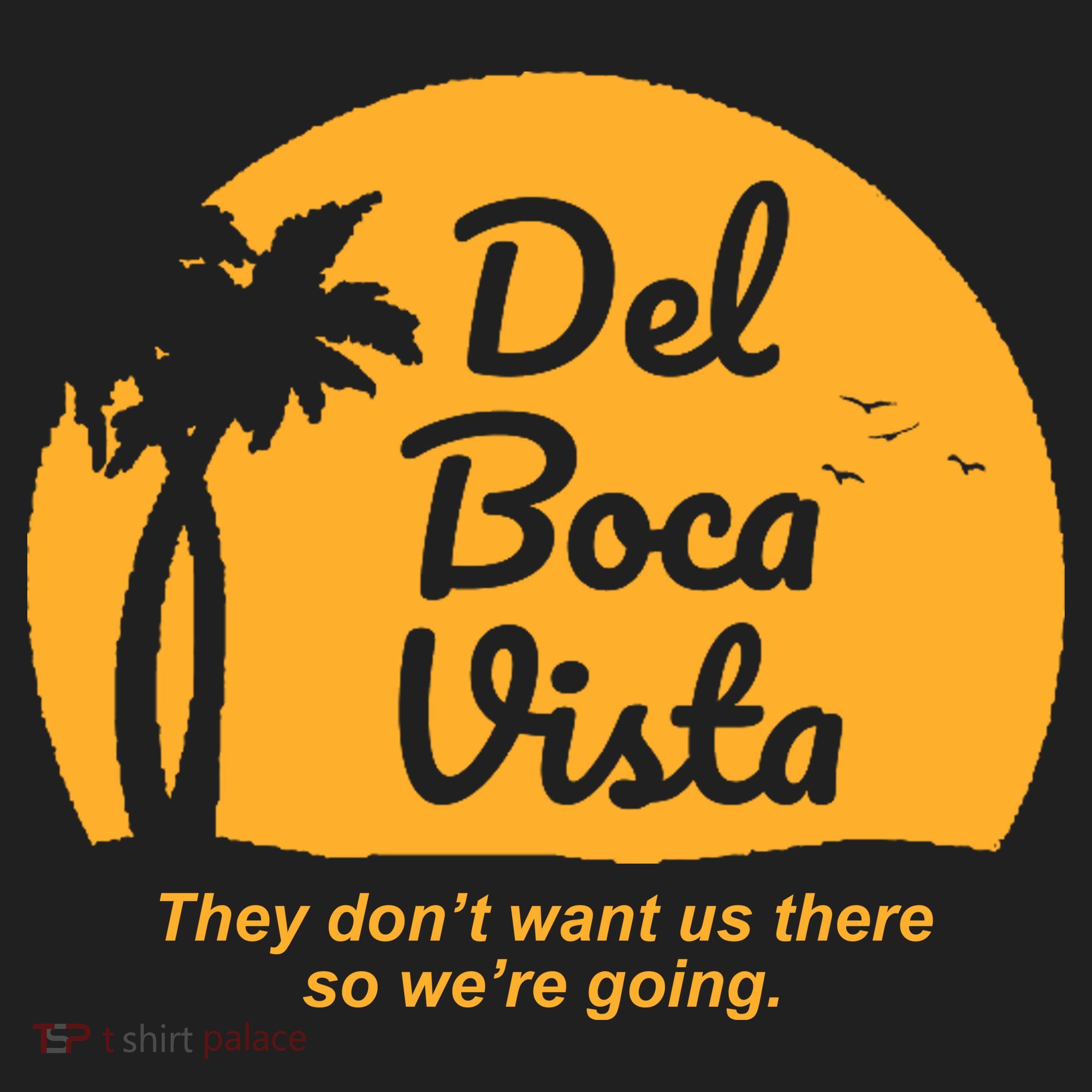 Del Boca Vista Florida We're Going Tumbler