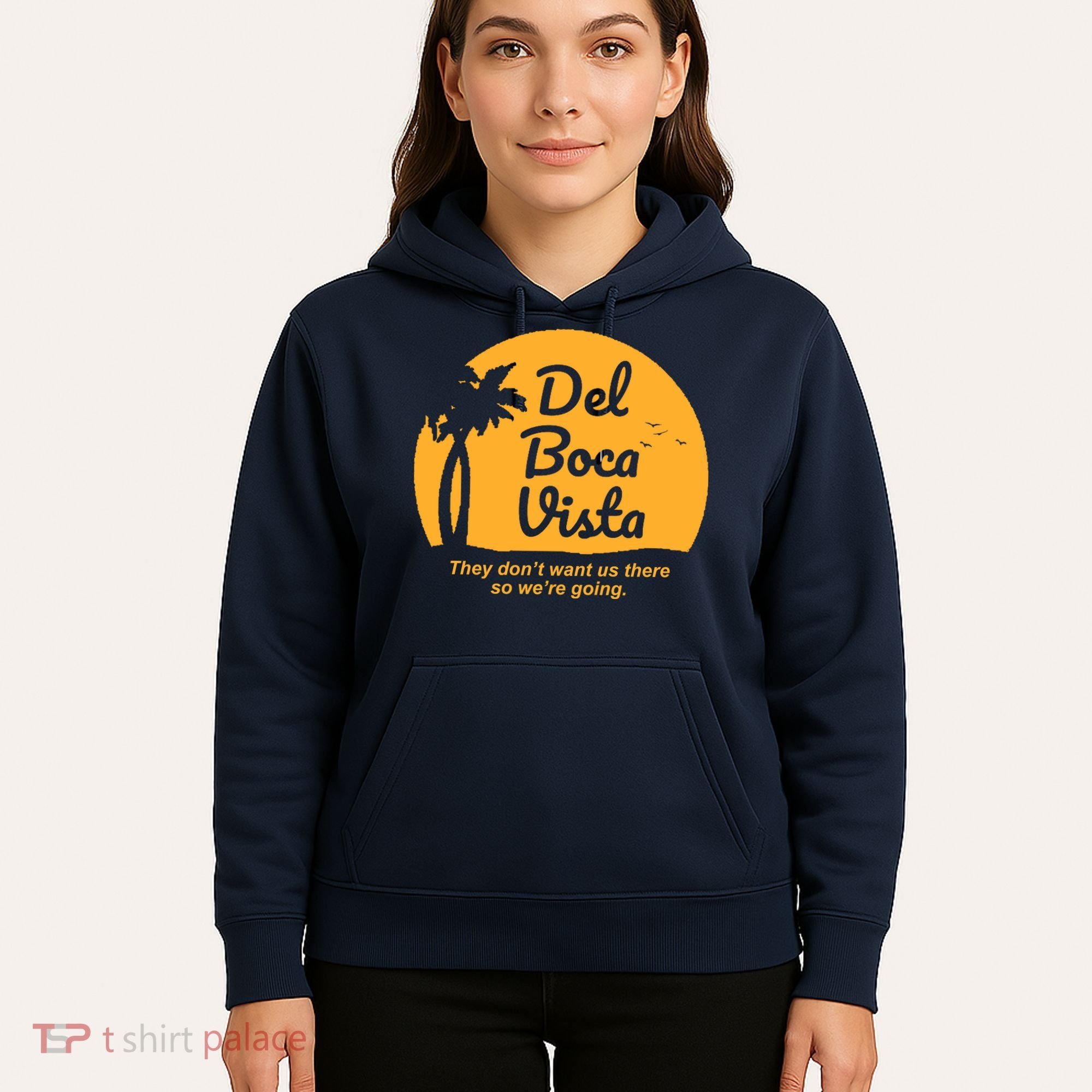 Del Boca Vista Florida We're Going Hoodie