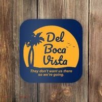 Del Boca Vista Florida We're Going Coaster thumb 0
