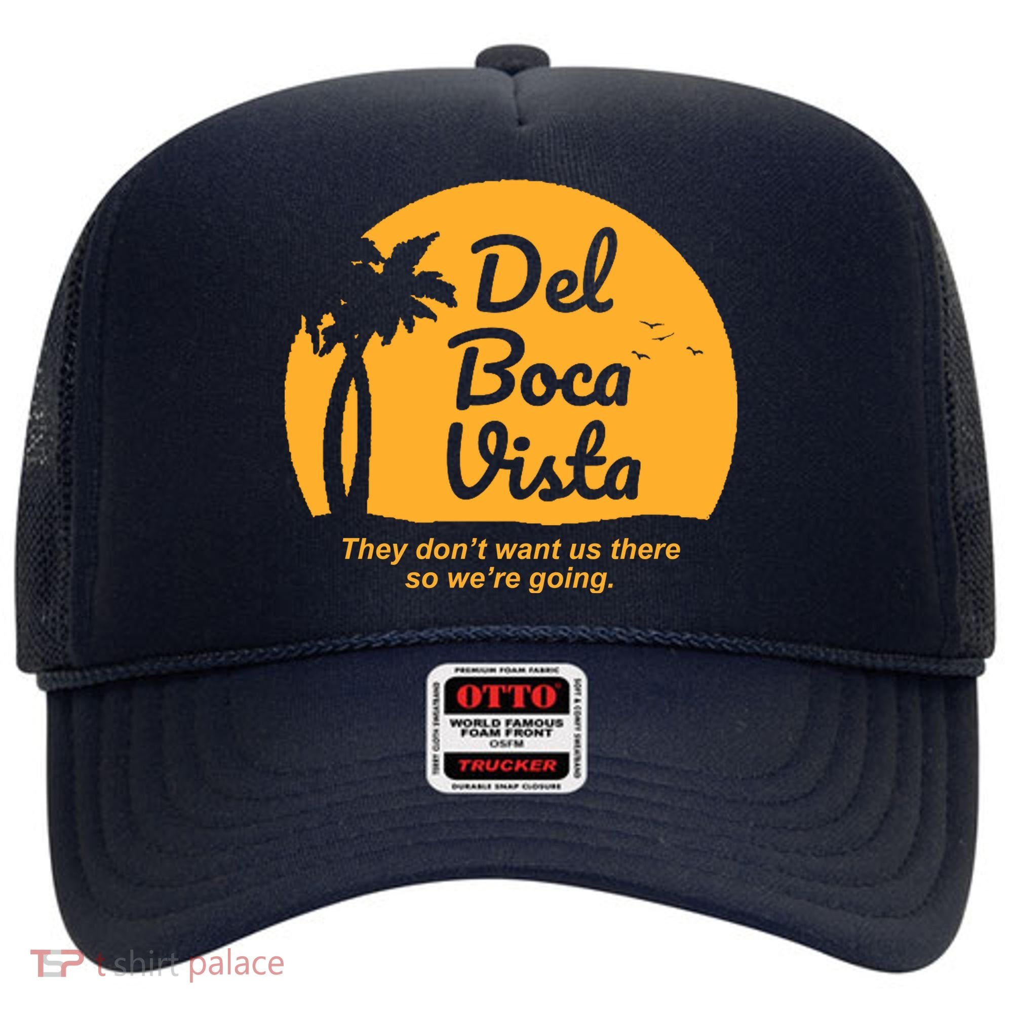 Del Boca Vista Florida We're Going Hat