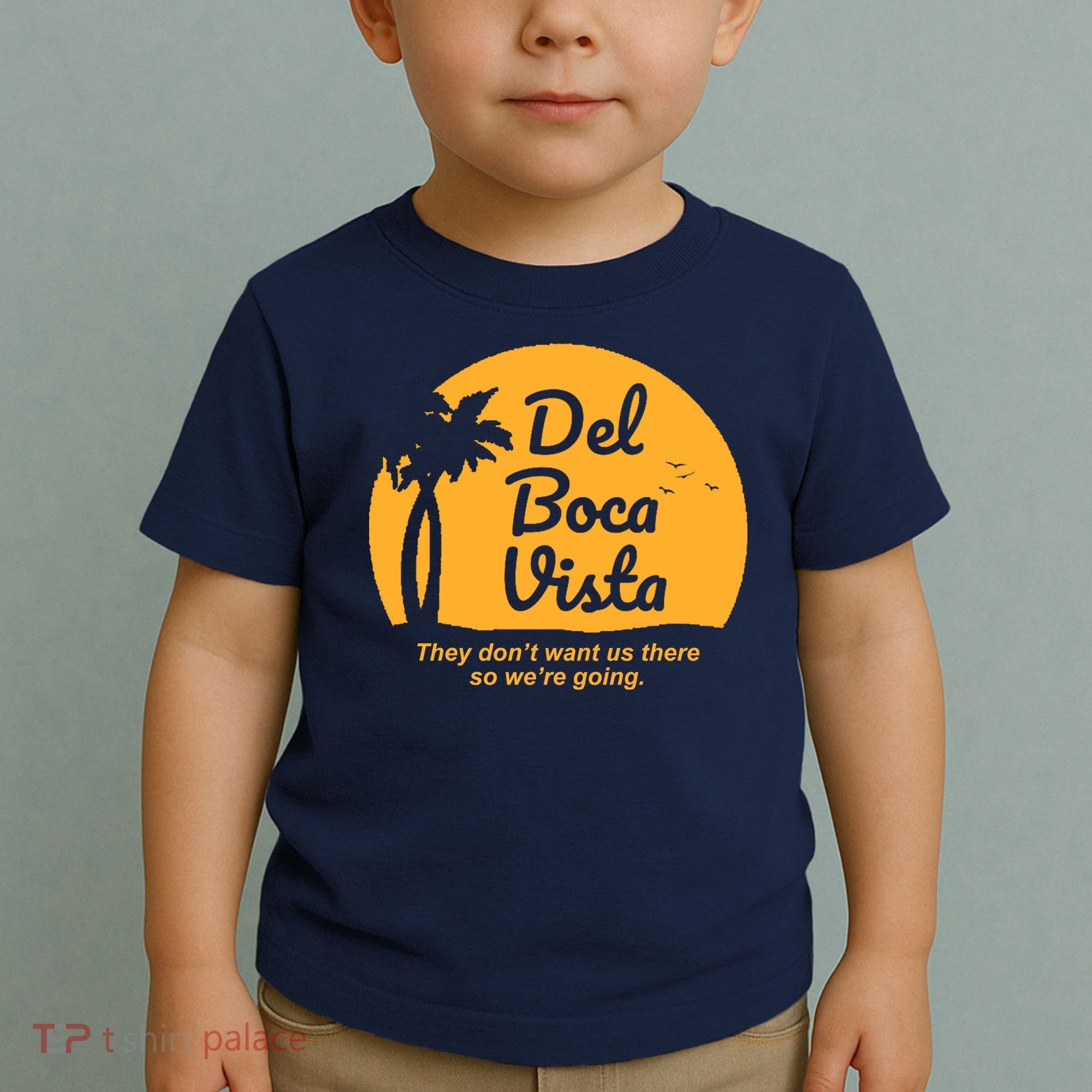 Del Boca Vista Florida We're Going Toddler T-Shirt
