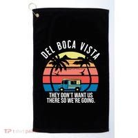 Del Boca Vista Florida They Dont Want Us There Golf Towel thumb 0