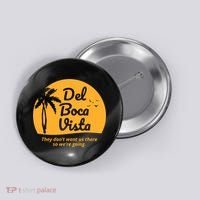 Del Boca Vista Retirement Community Funny Button thumb 0