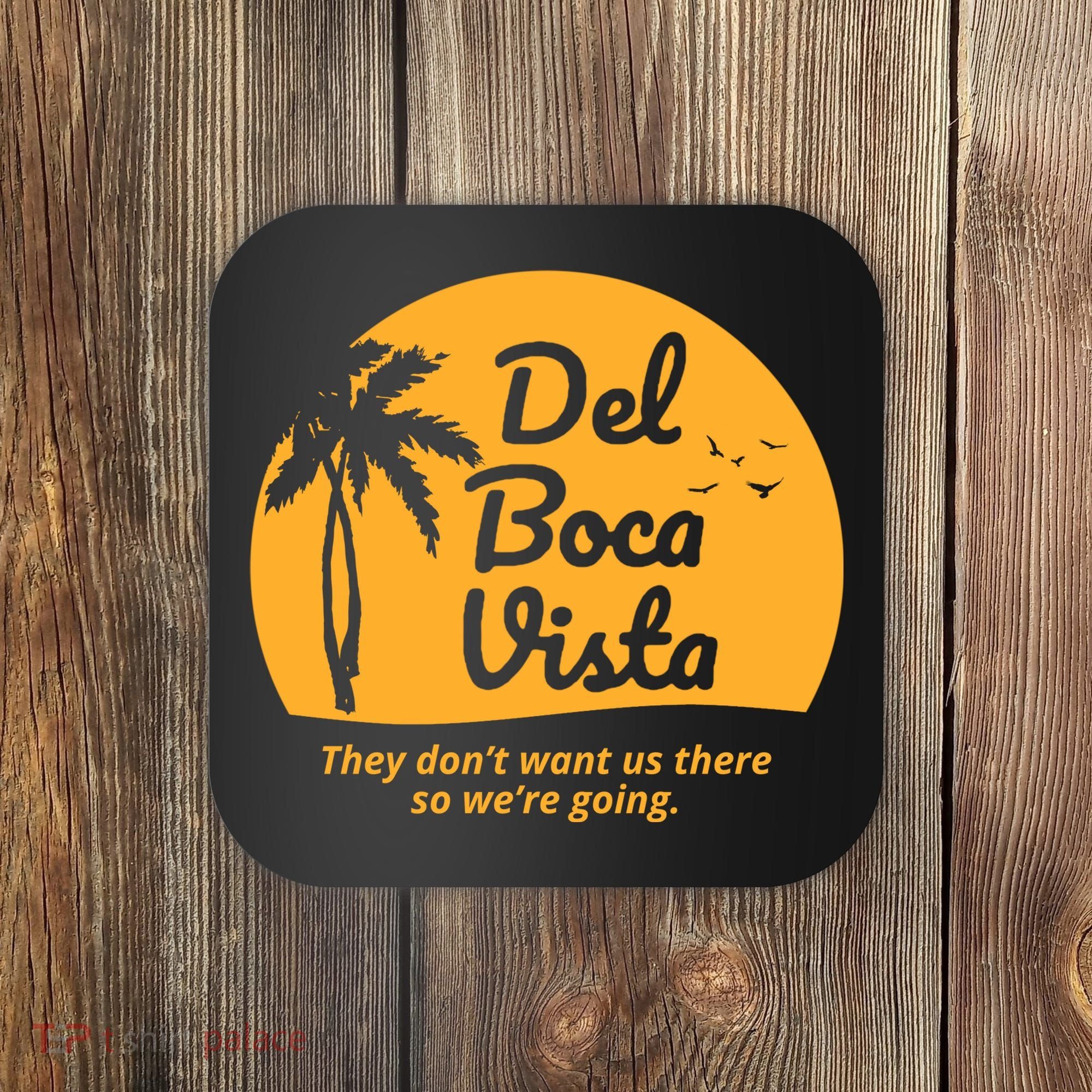 Del Boca Vista Retirement Community Funny Coaster