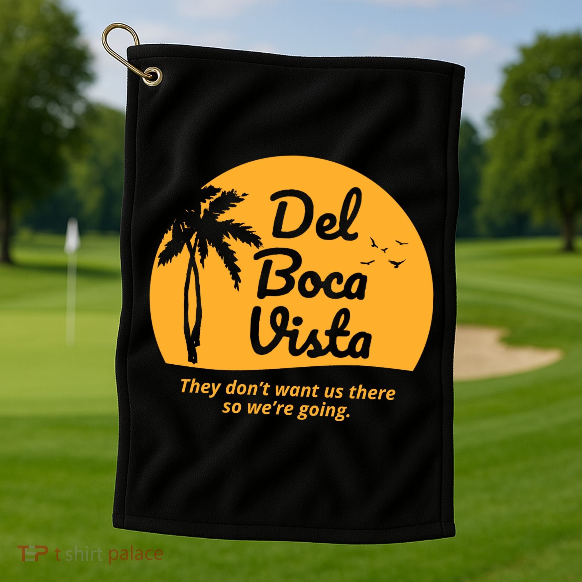 Del Boca Vista Retirement Community Funny Golf Towel