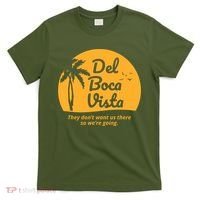 Del Boca Vista Retirement Community Funny T-Shirt thumb 0