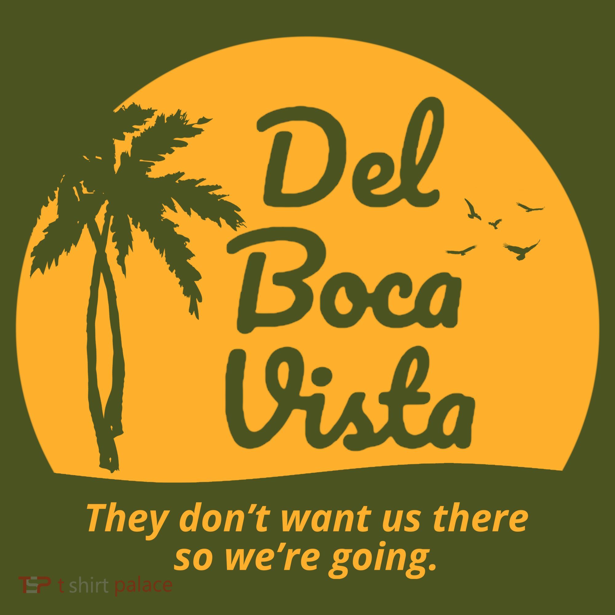 Del Boca Vista Retirement Community Funny T-Shirt