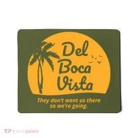 Del Boca Vista Retirement Community Funny Mousepad thumb 0