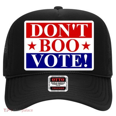 DonT Boo Vote Hat