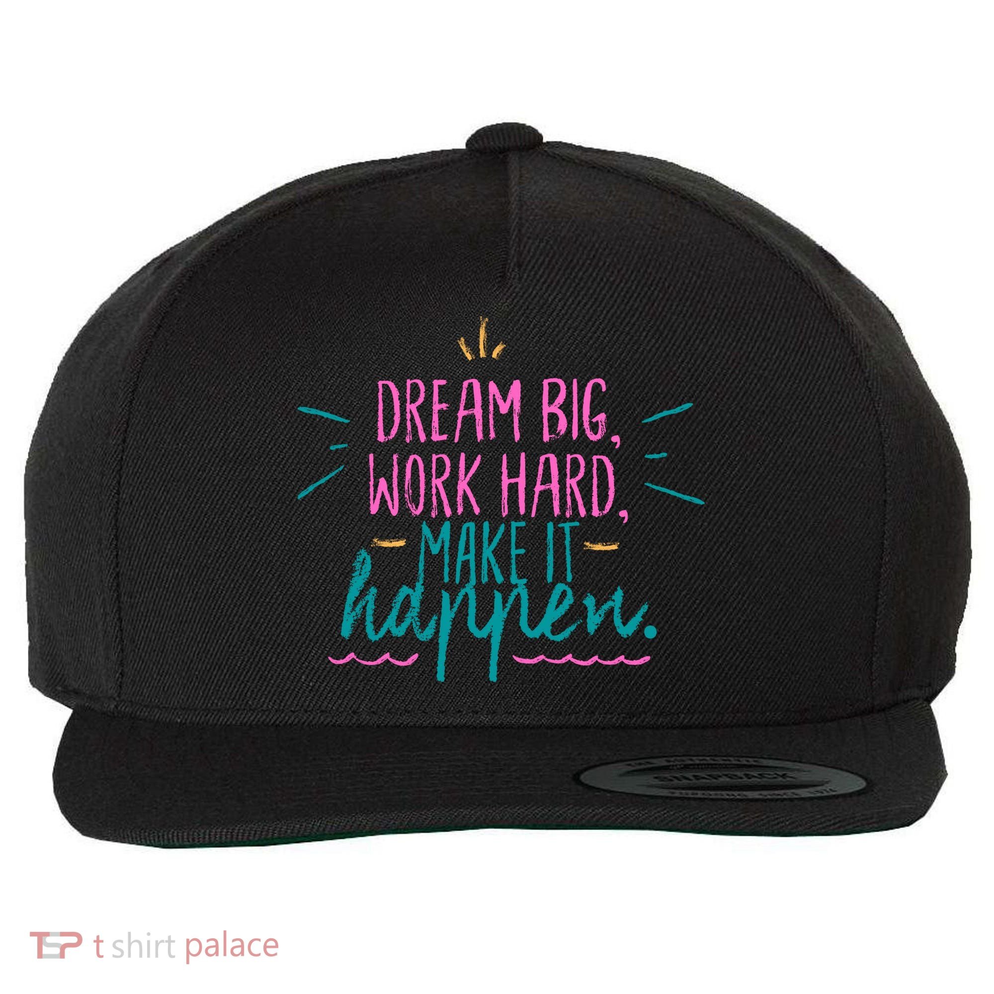 Dream Big Work Hard Make It Happen Quote Wool Snapback Cap